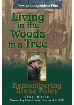 Living in the Woods in a Tree