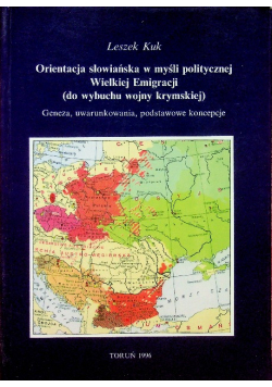 Orientacja słowiańska w myśli politycznej Wielkiej Emigracji (do wybuchu wojny krymskiej)