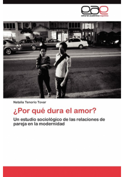 ¿Por qué dura el amor?