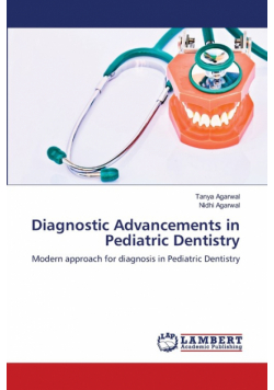 Diagnostic Advancements in Pediatric Dentistry