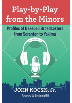 Play-by-Play from the Minors