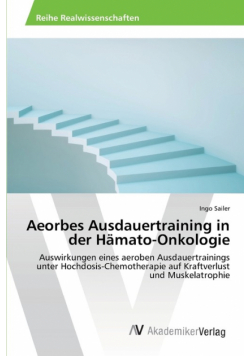 Aeorbes Ausdauertraining in der Hämato-Onkologie