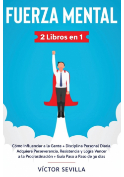 Fuerza mental 2 libros en 1