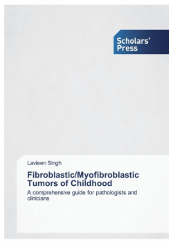 Fibroblastic/Myofibroblastic Tumors of Childhood