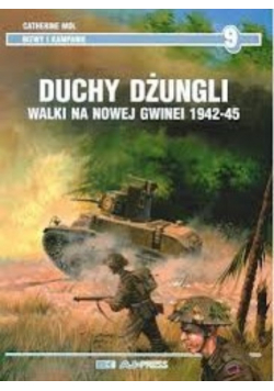 Duchy dżungli walki na Nowej Gwinei  1942 45