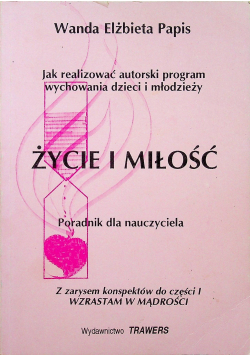 Życie i miłość Poradnik dla nauczyciela