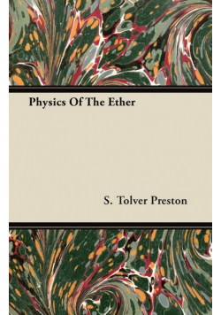 Physics Of The Ether