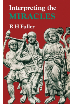 Interpreting the Miracles