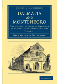 Dalmatia and Montenegro - Volume 1