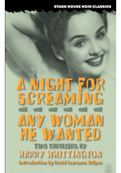 A Night for Screaming / Any Woman He Wanted