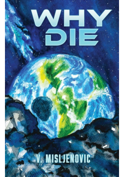 Why Die