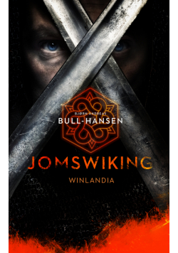 Jomswiking (tom 2). Winlandia