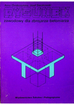 Rysunek zawodowy dla zbrojarzy betoniarza