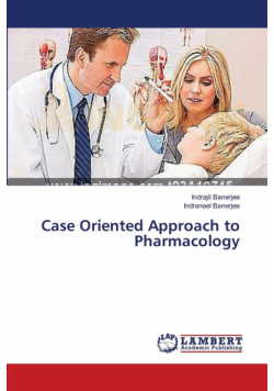 Case Oriented Approach to Pharmacology