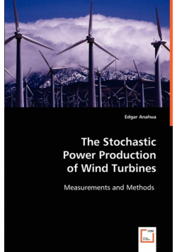 The Stochastic Power Production of Wind Turbines