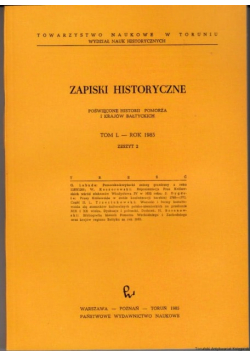 Zapiski historyczne Tom L Rok 1984 Zeszyt 3
