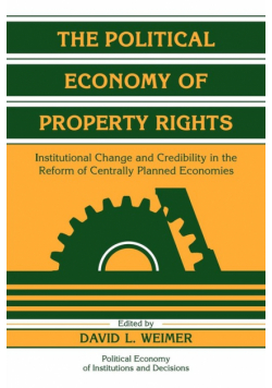 The Political Economy of Property Rights