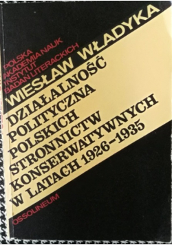 Działalność polityczna polskich stronnictw