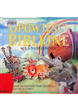 Opowieści biblijne dla najmłodszych