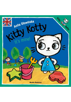 Kitty Kotty. It's mine!