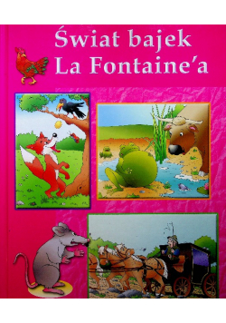 Świat bajek La Fontaine'a