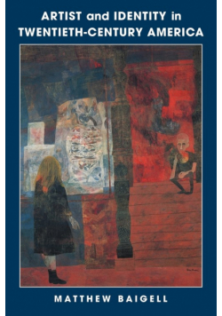 Artist and Identity in Twentieth-Century America