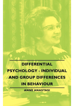 Differential Psychology - Individual and Group Differences in Behaviour