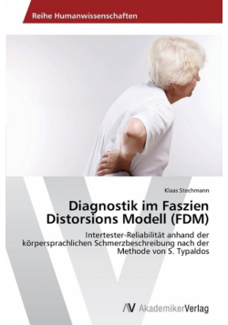Diagnostik im Faszien Distorsions Modell (FDM)