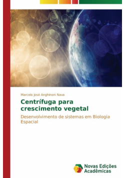 Centrífuga para crescimento vegetal