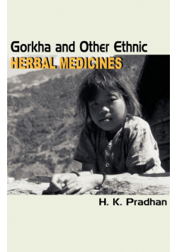 Gorkha and Other Ethnic Herbal Medicines