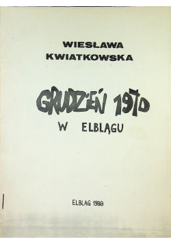 Grudzień 1970 w Elblągu