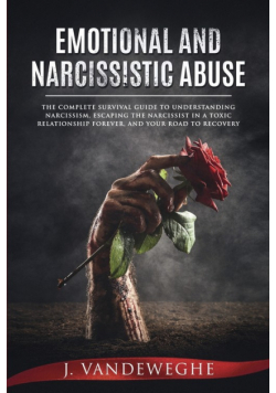 Emotional and Narcissistic Abuse