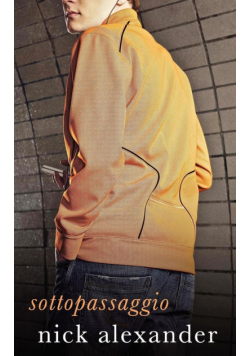 Sottopassaggio - A Novel