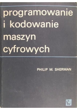 Programowanie i kodowanie maszyn cyfrowych