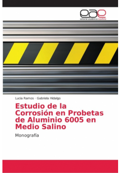 Estudio de la Corrosión en Probetas de Aluminio 6005 en Medio Salino