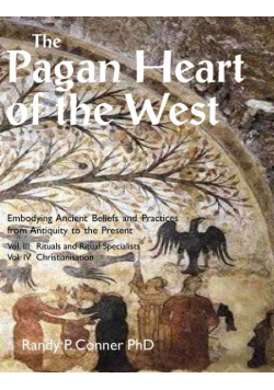The Pagan Heart of the West