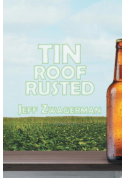 Tin Roof Rusted