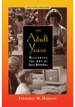 Adult Years  Self Renewal Revised