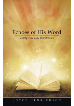 Echoes of His Word