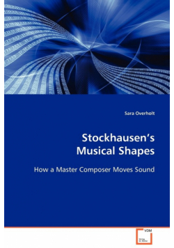 Stockhausen's Musical Shape