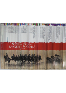 Wielka Księga Kawalerii Polskiej 1918 1939 59 tomów