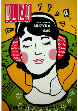 Kwartalnik artystyczny Bliza numer 17