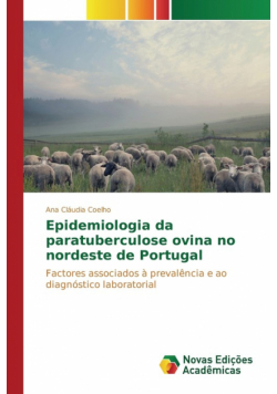 Epidemiologia da paratuberculose ovina no nordeste de Portugal