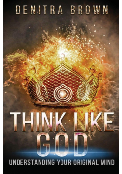 Think Like God