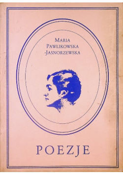 Pawlikowska Jasnorzewska Poezje