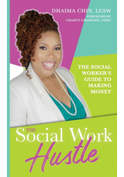 The Social Work Hustle