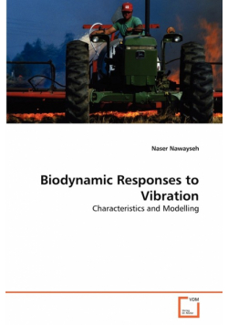 Biodynamic Responses to Vibration