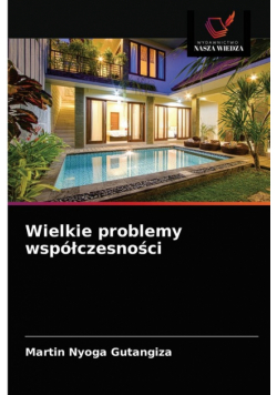Wielkie problemy współczesności