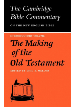The Making of the Old Testament