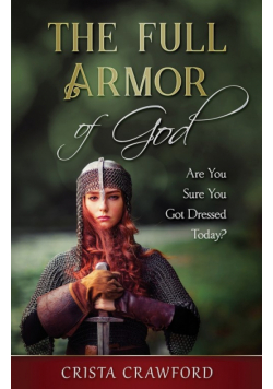 The Full Armor of God